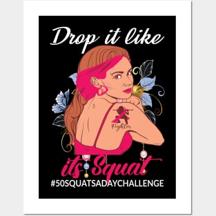 Drop it like its Squat..50 squats a day challenge Posters and Art